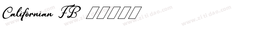 Californian FB字体转换
